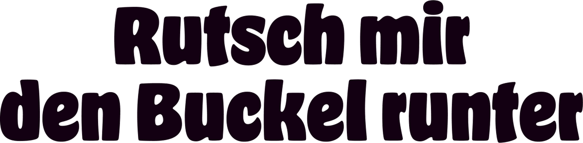 AT85-rutsch-mir-den-buckel-runter-schwarz-applicatie