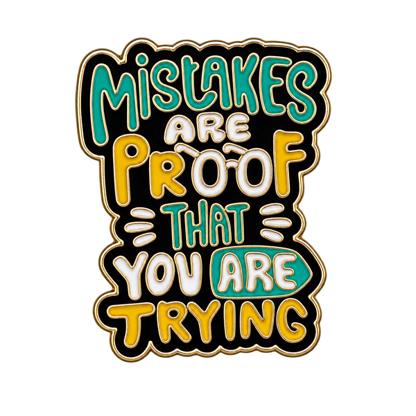 P3-4 Mistakes Are Proof That You Are Trying Pin – voorkant