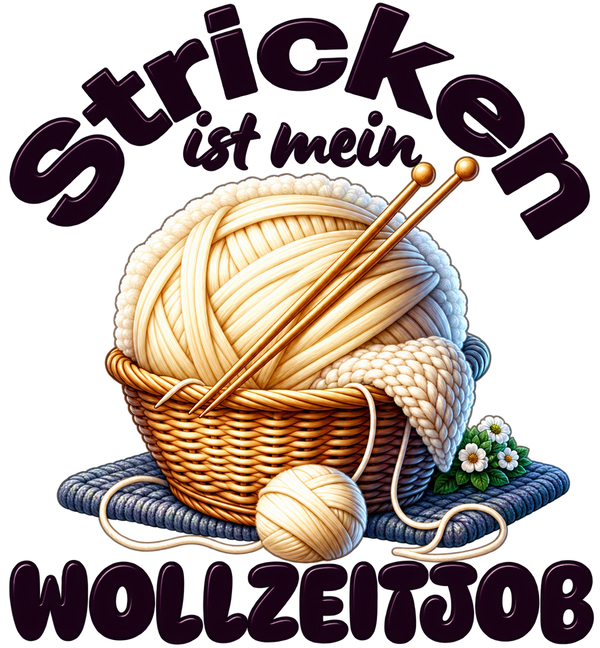Breiontwerp met wolmand en tekst Stricken ist mein WOLLZEITJOB