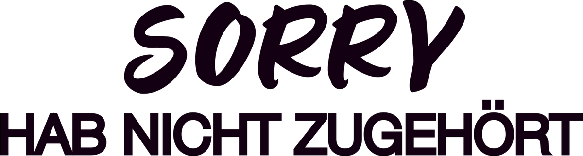 AT79-sorry-hab-nicht-zugehort-schwarz-applicatie