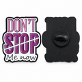 P6-26 Don't stop me now pin – voorzijde en zwarte achterzijde met sluiting
