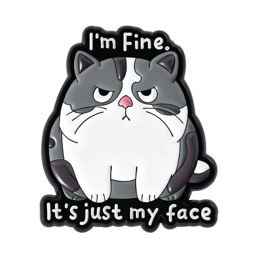 P6-6-kat-met-tekst-I'm-fine-It's-just-my-face-pin