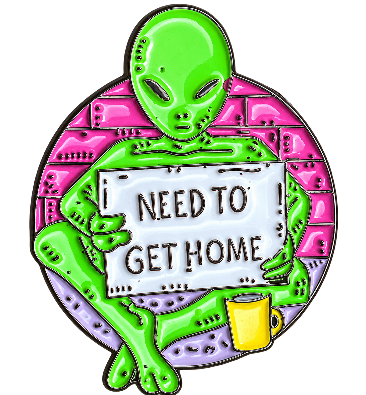 P7-11 Alien Need to get home pin – voorzijde