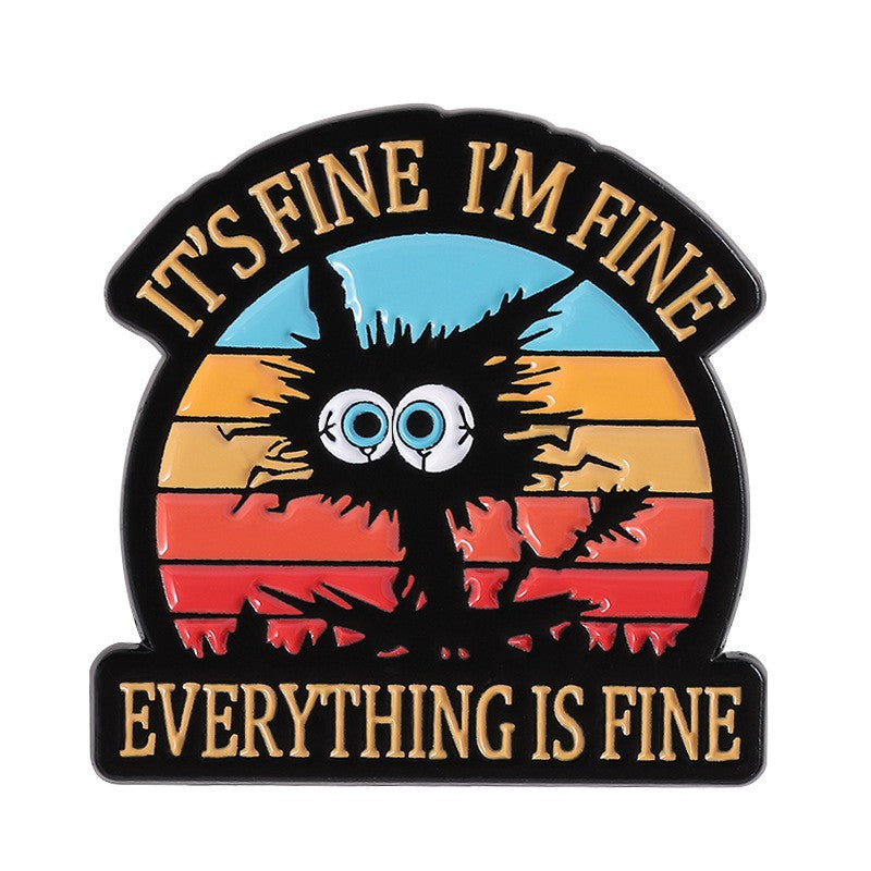 P7-6-kat-met-tekst-It's-fine-I'm-fine-everything-is-fine-pin