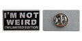 I'm Not Weird I'm Limited Edition pin voorzijde en zilverkleurige achterzijde met sluiting