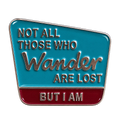 Turquoise en rood tekstbordje: Not all those who wander are lost, but I am – voorzijde