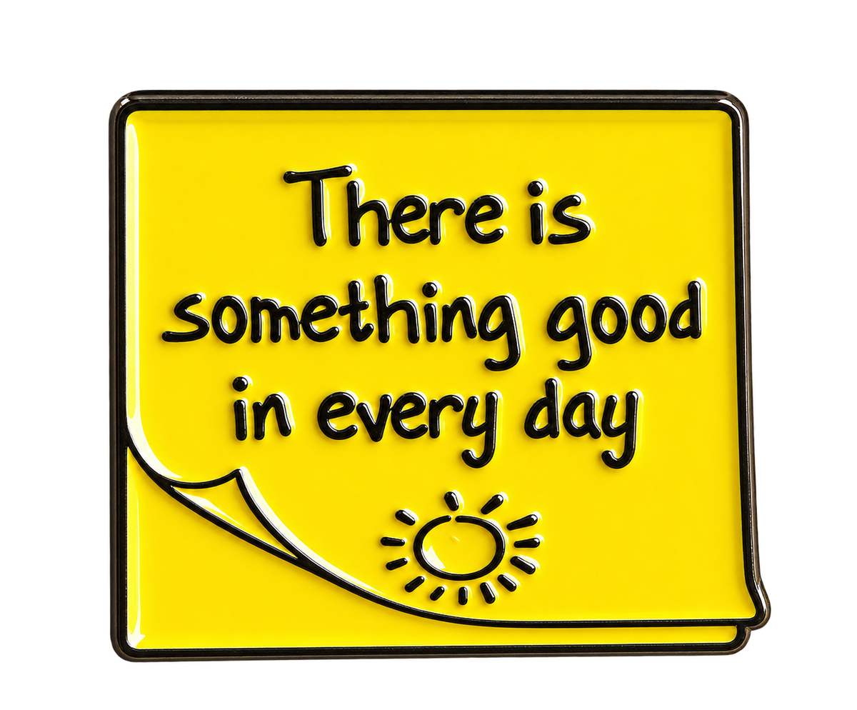 Geel briefje met zonnetje en de tekst There is something good in every day – voorzijde