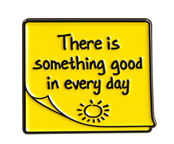 Geel briefje met zonnetje en de tekst There is something good in every day – voorzijde