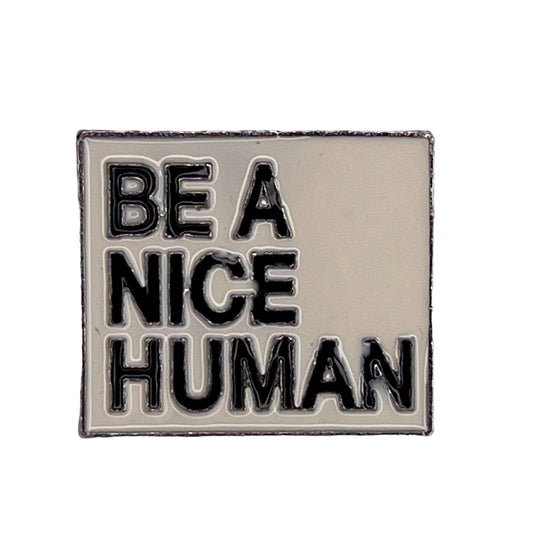 P3-14-Be-A-Nice-Human-Pin